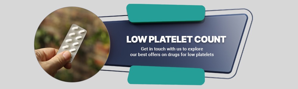 drugs for low platelets