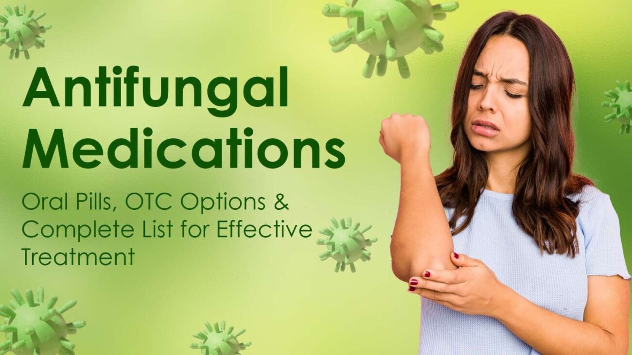 Antifungal Medications