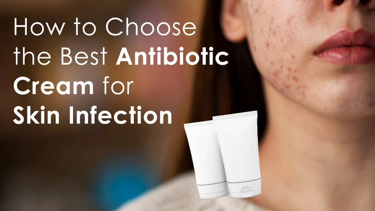 best antibiotic cream for skin cream